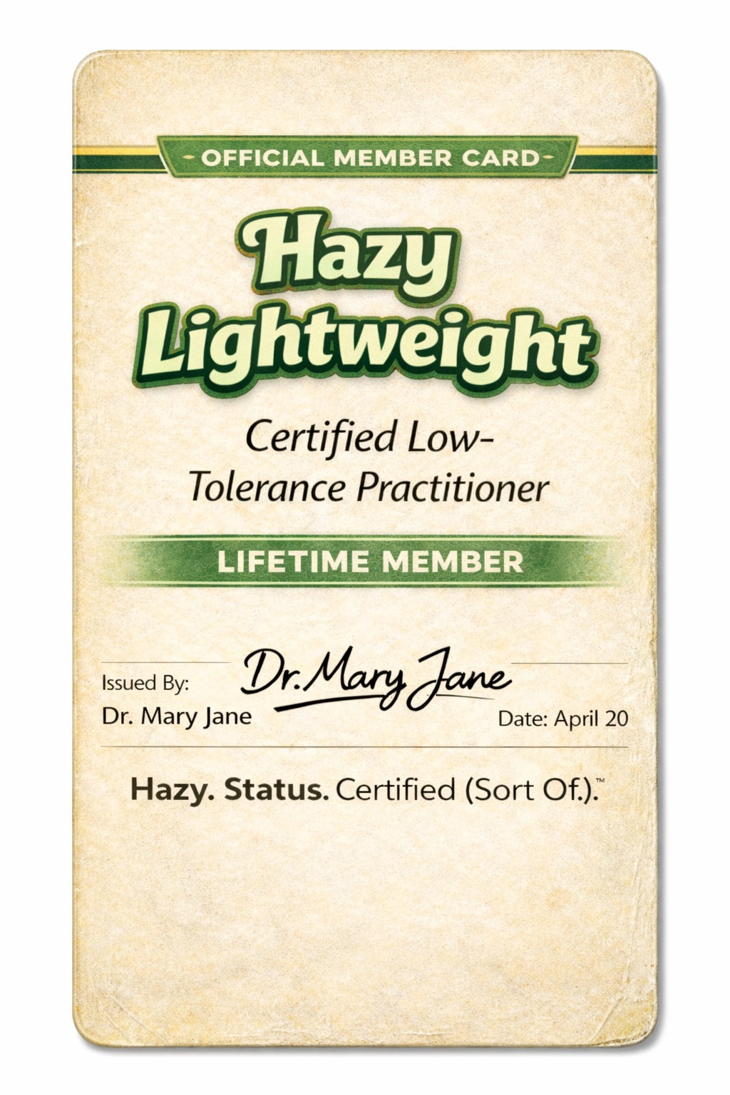 Official membership card for Hazy Status: Lightweight, showcasing instant access Hazy Status with certification details.